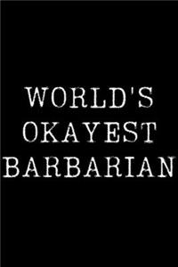 World's Okayest Barbarian