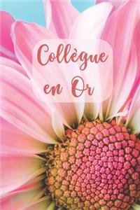 Collègue en Or