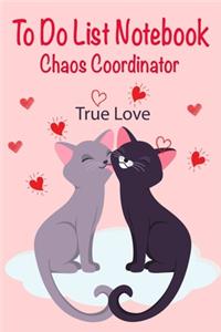 Chaos Coordinator To Do List Notebook.