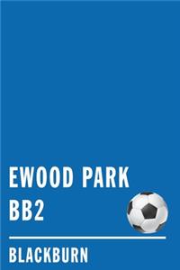 Ewood Park BB2