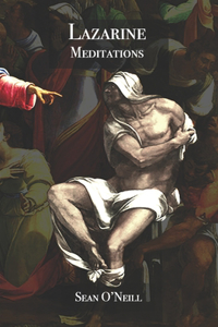 Lazarine Meditations