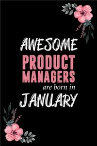 Awesome Product Managers are born in January