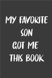 My Favorite Son Got Me This Book