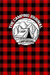 The Camping Journal: Camping Logbook. Road Trip Planner. Perfect RV Journal/Camping Diary or Gift for Campers. RV Logbook. Camper Journal. Family Camping Journal. RV Car