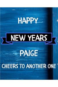 Happy New Years Paige's Cheers to another one