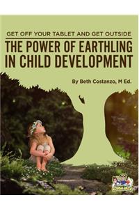 The Power of Earthling in Child Development