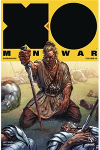 X-O Manowar (2017) Volume 5: Barbarians