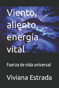 Viento, aliento, energía vital