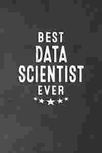 Best Data Scientist Ever