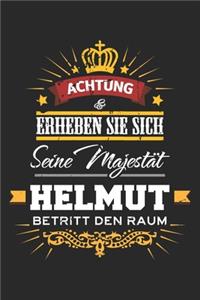 Achtung Erheben Sie sich Seine Majestät Helmut Betritt den Raum