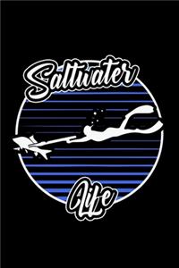 Saltwater Life: Dot Grid Journal 6x9 - Spearfishing Underwater Fishing Freediving Diver Fishing Dive Log Gift