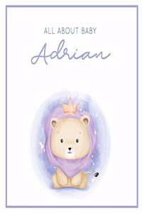 All About Baby Adrian