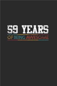 59 Years Of Being Awesome