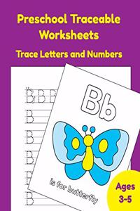 Preschool Traceable Worksheets Trace Letters And Numbers Ages 3-5