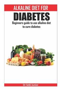 Alkaline Diet for Diabetes