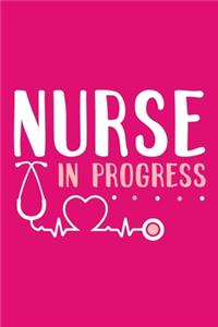 Nurse In Progress