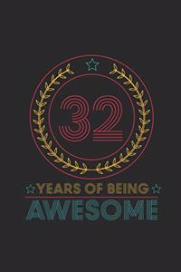 32 Years Of Being Awesome