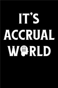 It's Accrual World
