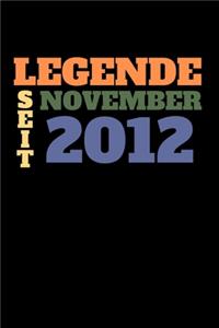 Legende seit November 2012