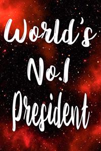 Worlds No.1 President