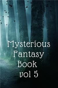 Mysterious Fantasy Book vol 5