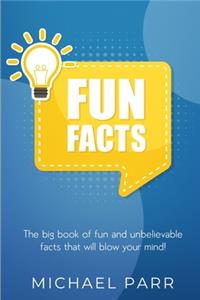 Fun Facts