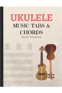 Ukulele Music Tabs & Chords Blank Notebook