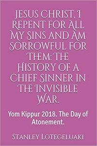 Jesus Christ, I Repent for All My Sins and Am Sorrowful for Them
