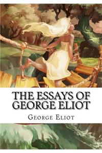 The Essays of George Eliot