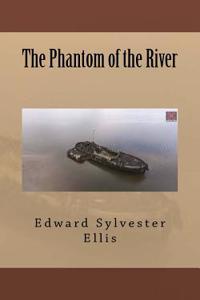 The Phantom of the River