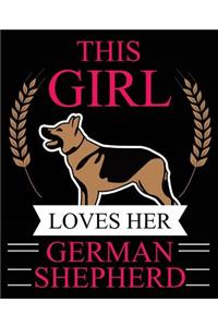 This Girl Loves Her German Shepherd