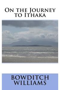 On the Journey to Ithaka