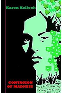 Contagion of Madness