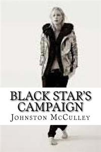 Black Star's Campaign