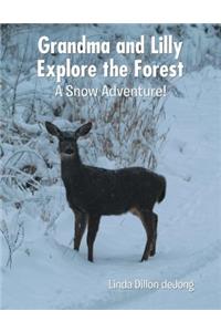 Grandma and Lilly Explore the Forest