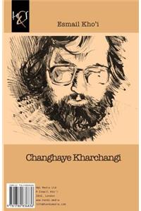Changhaye Kharchangi