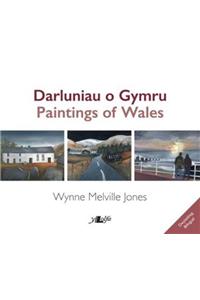 Darluniau o Gymru / Paintings of Wales