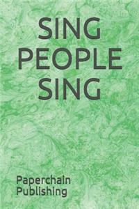 Sing People Sing