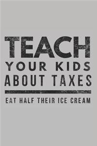 Teach Your Kids about Taxes, Eat Half Their Ice Cream