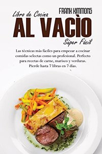 Libro de Cocina al vacío Súper Fácil