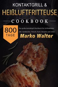 Kontaktgrill Rezepte XXL