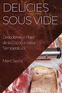 Delícies Sous Vide