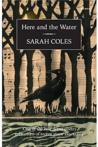 Here and the Water