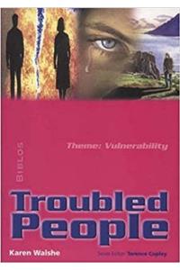 Troubled People