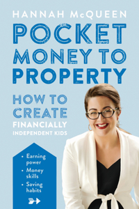 Pocket Money to Property