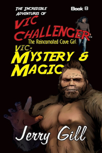 Vic Mystery & Magic