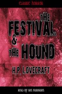 The Festival & the Hound