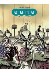 Aama Volume II: The Invisible Throng