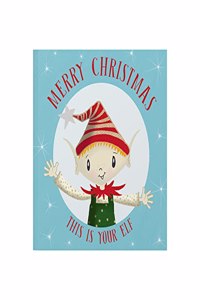 Merry Christmas This Is Your Elf