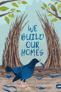 We Build Our Homes